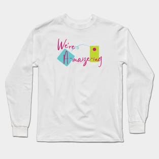 Cornhole Pun We're Amazing A-maize-ing Long Sleeve T-Shirt